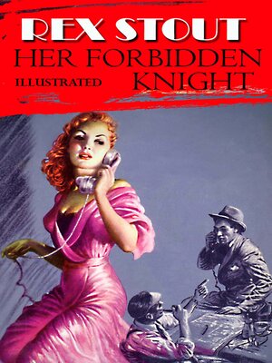 cover image of Her Forbidden Knight. Illustrated